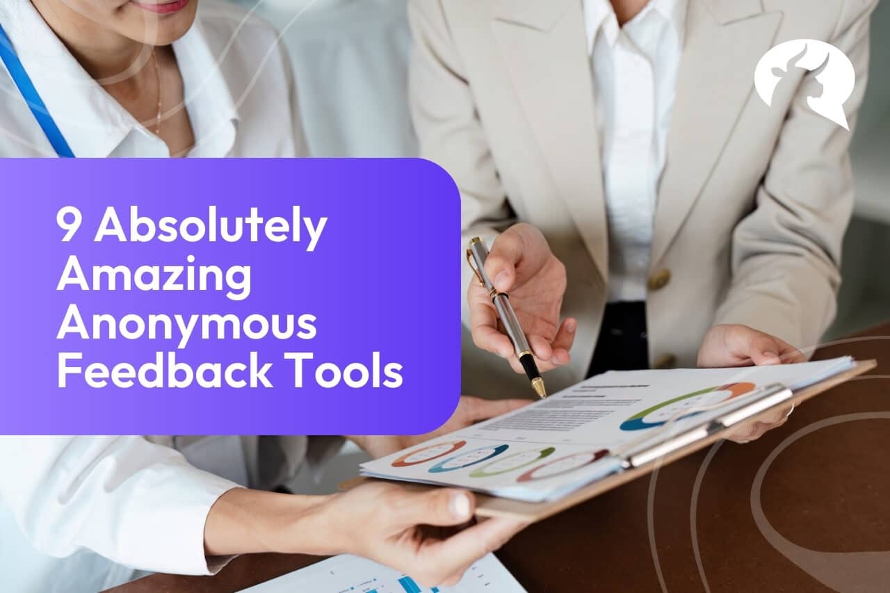 9 absolutely amazing anonymous feedback tools