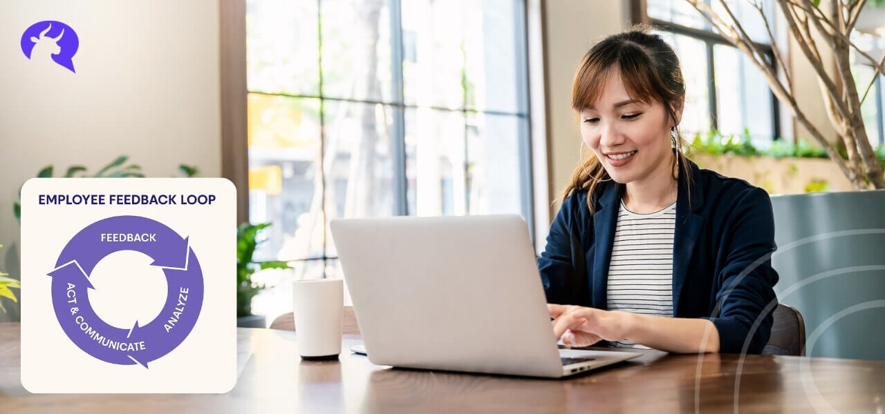 What is employee feedback loop and why it matters
